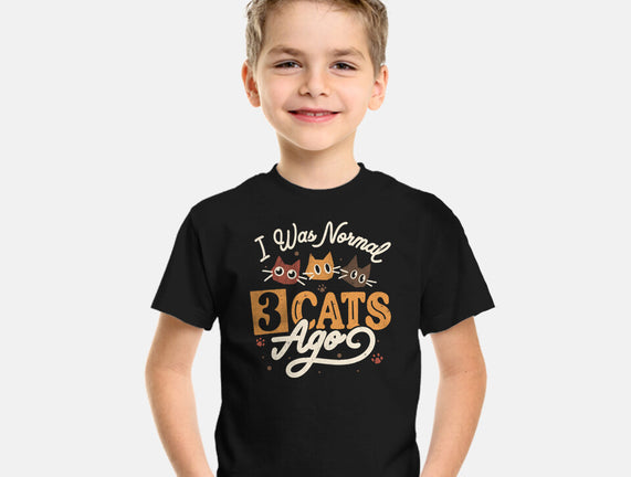 I Was Normal Three Cats Ago