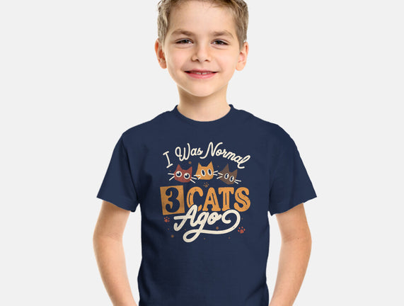 I Was Normal Three Cats Ago