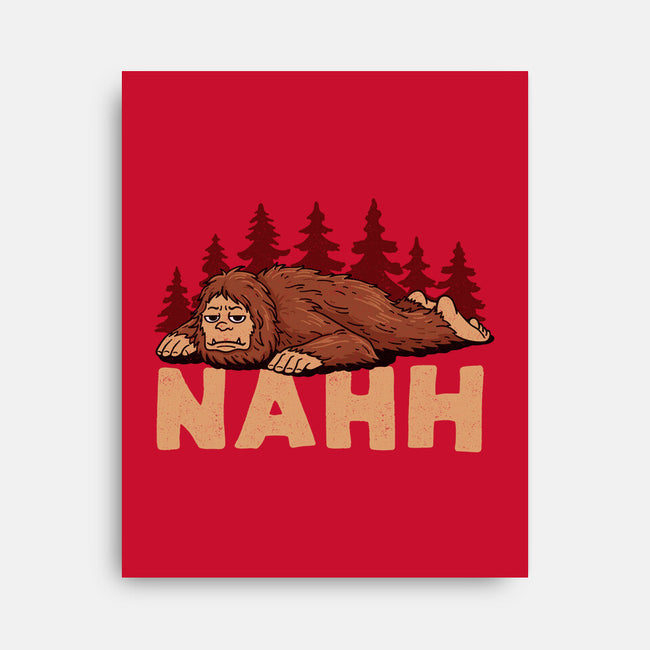 Nahh-None-Stretched-Canvas-OPIPPI