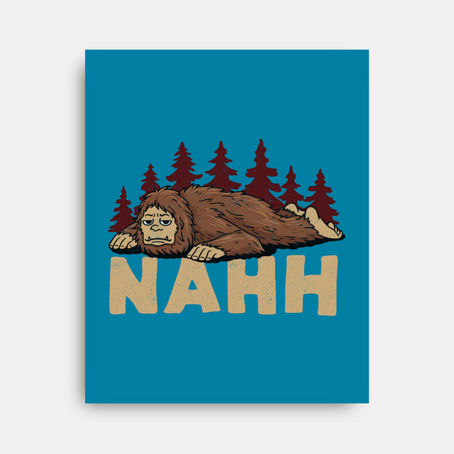 Nahh-None-Stretched-Canvas-OPIPPI