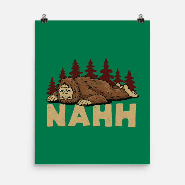 Nahh-None-Matte-Poster-OPIPPI