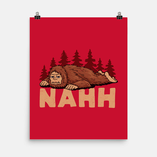 Nahh-None-Matte-Poster-OPIPPI