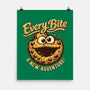 Every Bite-None-Matte-Poster-OPIPPI