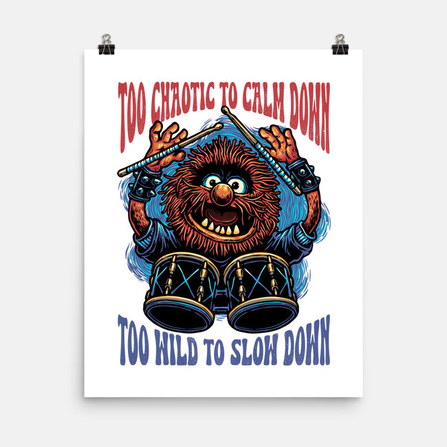 Calm Down Slow Down-None-Matte-Poster-glitchygorilla