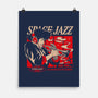 Space Jazz-None-Matte-Poster-ilustrata
