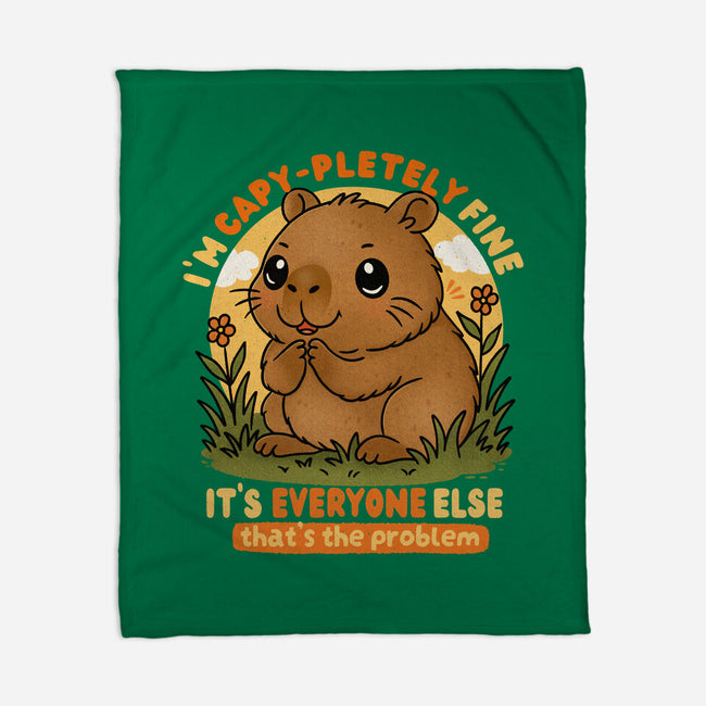 I’m Capy-pletely Fine-None-Fleece-Blanket-Trendlory