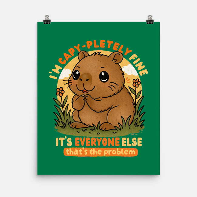 I’m Capy-pletely Fine-None-Matte-Poster-Trendlory