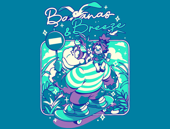 Bananas And Breeze