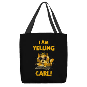 I Am Yelling Carl