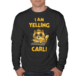 I Am Yelling Carl