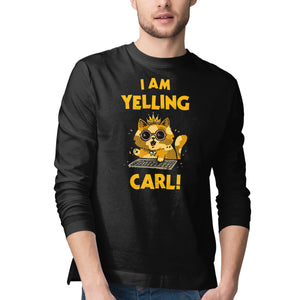 I Am Yelling Carl