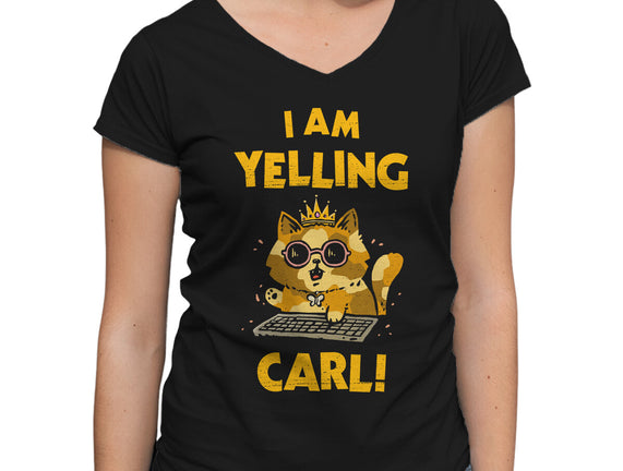 I Am Yelling Carl