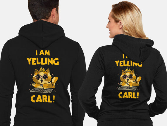 I Am Yelling Carl