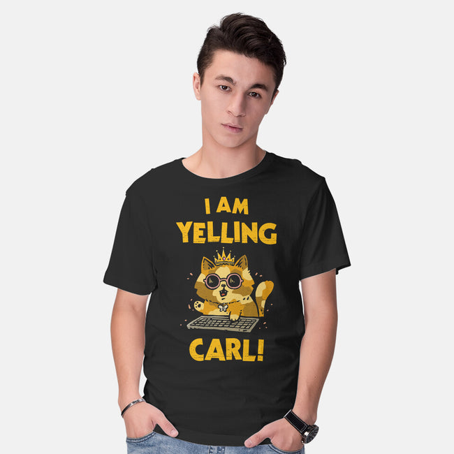 I Am Yelling Carl-Mens-Basic-Tee-kg07