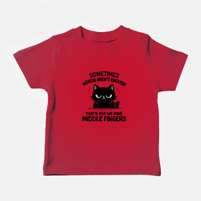 That's Why We Have Middle Fingers-Baby-Basic-Tee-BridgeWalker