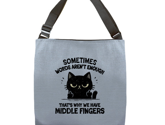 That's Why We Have Middle Fingers