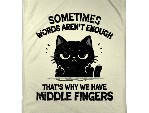That's Why We Have Middle Fingers