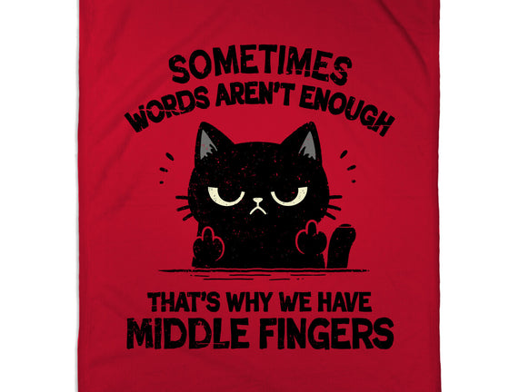 That's Why We Have Middle Fingers
