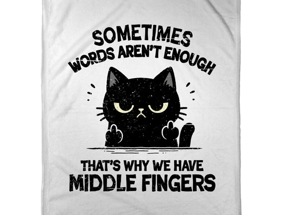 That's Why We Have Middle Fingers