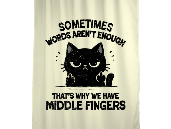 That's Why We Have Middle Fingers