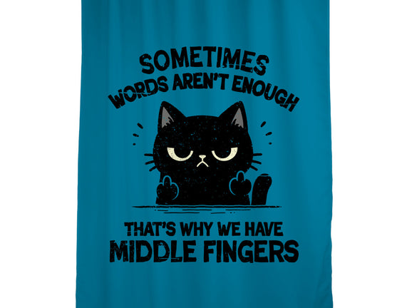 That's Why We Have Middle Fingers