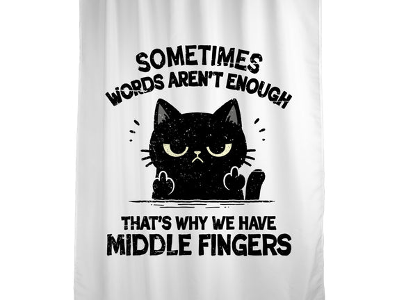 That's Why We Have Middle Fingers