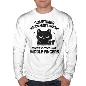 That's Why We Have Middle Fingers