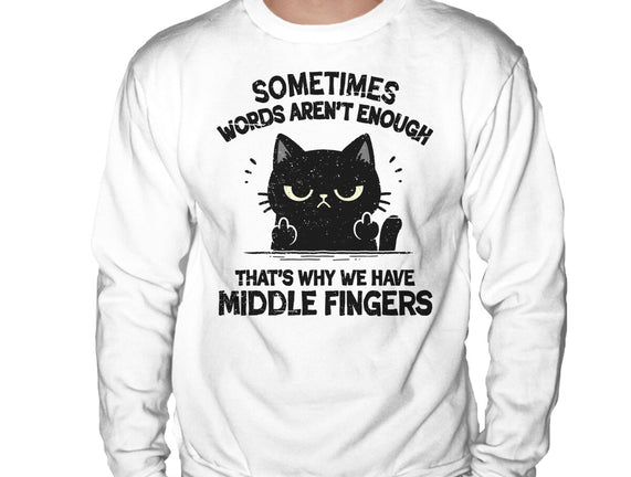 That's Why We Have Middle Fingers