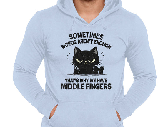 That's Why We Have Middle Fingers
