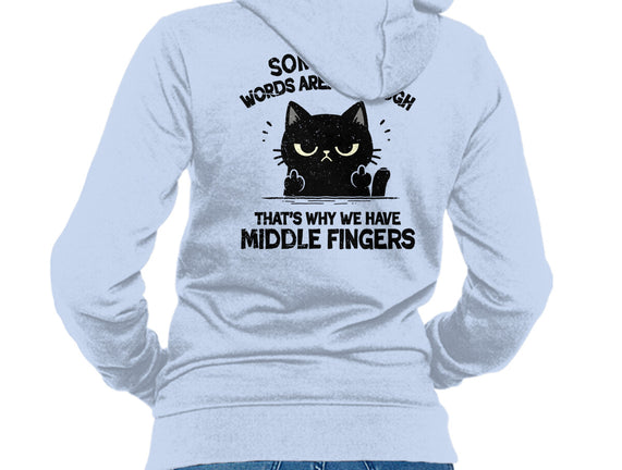 That's Why We Have Middle Fingers