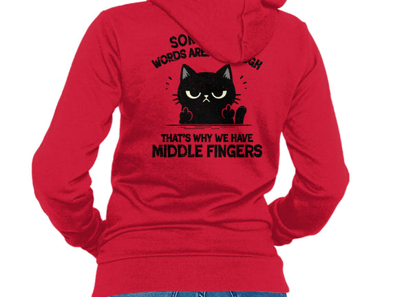 That's Why We Have Middle Fingers