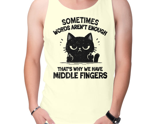 That's Why We Have Middle Fingers