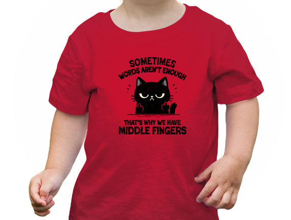 That's Why We Have Middle Fingers