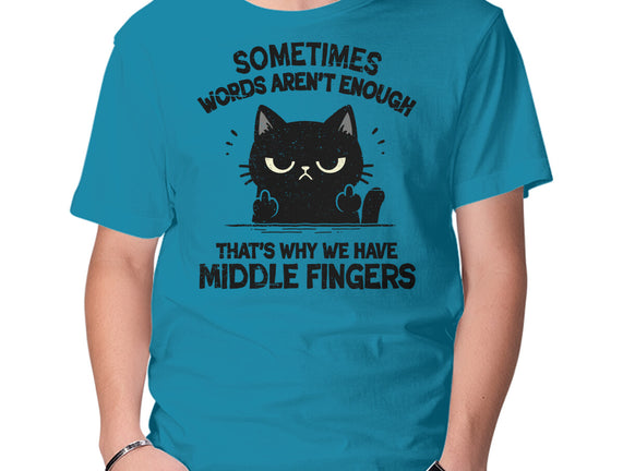 That's Why We Have Middle Fingers