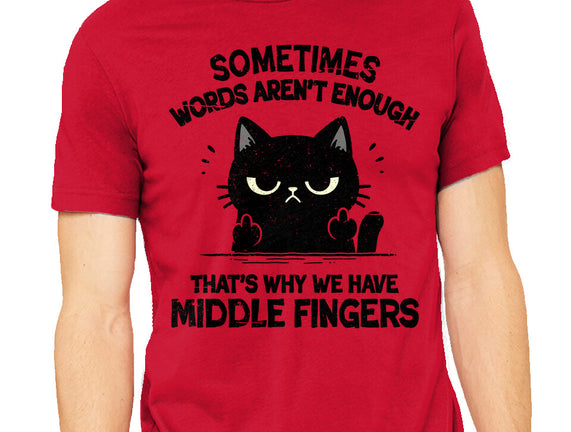That's Why We Have Middle Fingers