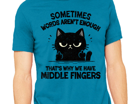 That's Why We Have Middle Fingers