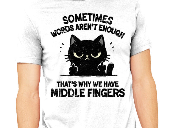 That's Why We Have Middle Fingers