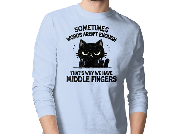 That's Why We Have Middle Fingers