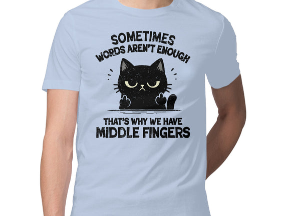 That's Why We Have Middle Fingers