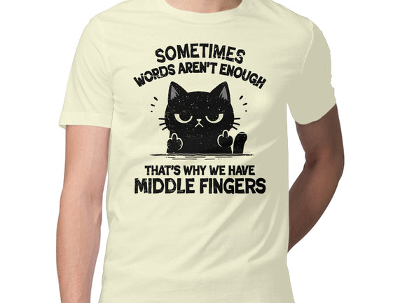 That's Why We Have Middle Fingers
