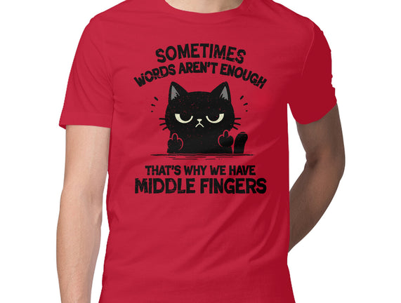 That's Why We Have Middle Fingers