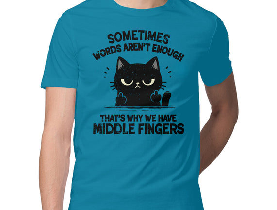 That's Why We Have Middle Fingers