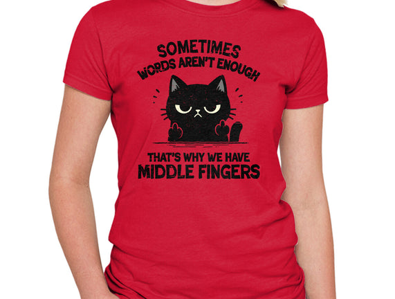 That's Why We Have Middle Fingers