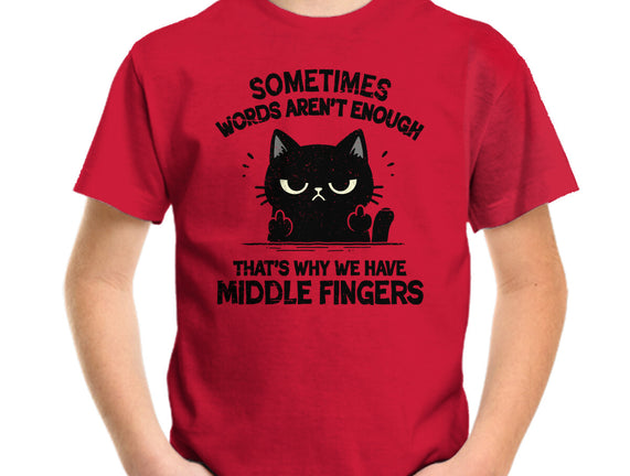 That's Why We Have Middle Fingers