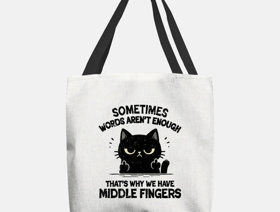 That's Why We Have Middle Fingers
