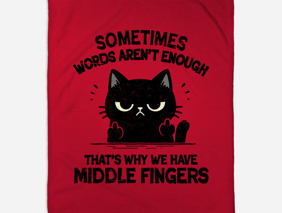 That's Why We Have Middle Fingers