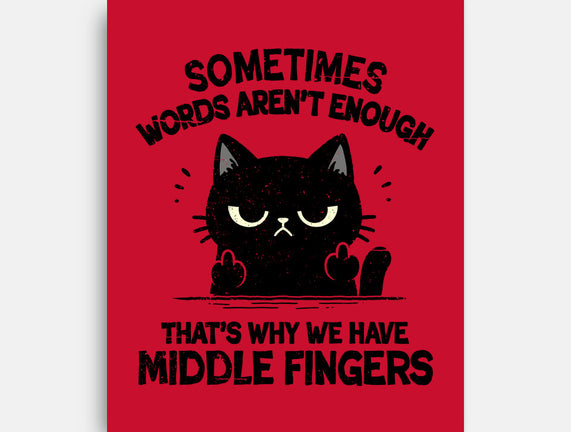 That's Why We Have Middle Fingers