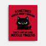 That's Why We Have Middle Fingers-None-Stretched-Canvas-BridgeWalker