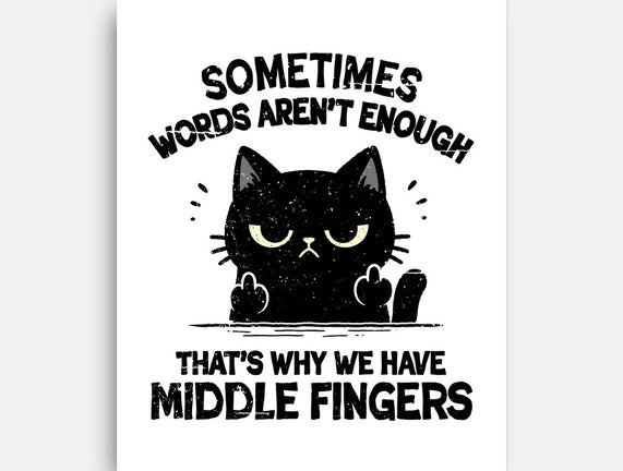 That's Why We Have Middle Fingers