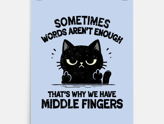 That's Why We Have Middle Fingers